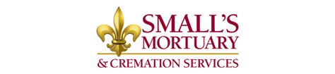 Small's mortuary - We have a staff of over 50 professionals on the Small Mortuary team from cremation specialist, crematory operators, family counselors, funeral directors, funeral …